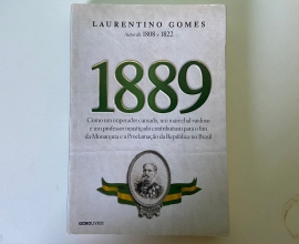 LIVRO 1889 – LAURENTINO GOMES