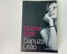 livro QUASE TUDO DANUZA LEÃO